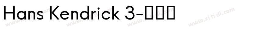 Hans Kendrick 3字体转换